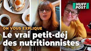 Des nutritionnistes montrent ce qu’elles mangent vraiment au petitdéjeuner [upl. by Belda]