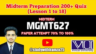 MGMT627  MGMT627 Midterm Preparation  Lesson 1 to 18  Midterm  MGMT627  Midterm 200 MCQs [upl. by Henrion]