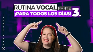 RUTINA VOCAL PARA TODOS LOS DÍAS  ENTRENAMIENTO VOCAL PARA TODOS LOS DÍAS  YEKA COACH  PARTE III [upl. by Quintus109]