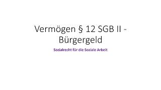 Vermögen § 12 SGB II Bürgergeld 2023 [upl. by Eloise]