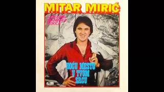 Mitar Miric  Hocu mesto u tvom srcu  Audio 1981 HD [upl. by Malory]