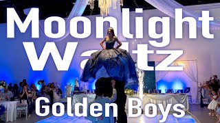 Moonlight  Quinceanera Waltz  Golden Boys  Samantha’s XV  Orozco Vals [upl. by Fritzie]