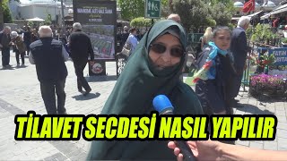 Tilavet Secdesi Nasıl Yapılır  Secde Ayetleri [upl. by Ikiv]