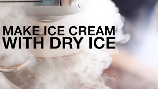 Make Ice Cream Using Dry Ice and a Stand Mixer • ChefSteps [upl. by Annaek]