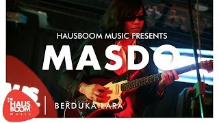 MASDO  Berduka Lara on Hausboom Music [upl. by Yer]