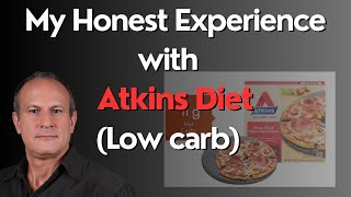 Low Carb Atkins Diet What happened after 1 year on the Diet [upl. by Pandora]