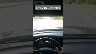 Crazy Hellcat POV srt racing automobile trending sportscar hellcat dodge speed [upl. by Battat761]