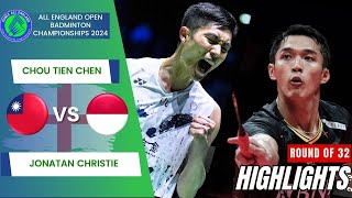 Chou Tien Chen TPE vs Jonatan Christie INA  R32  All England Open 2024 [upl. by Nalani710]