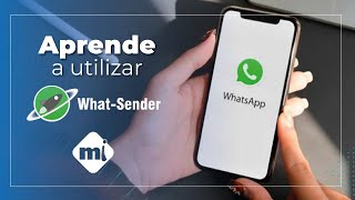 APRENDE A UTILIZAR WHATSENDER [upl. by Helfand]