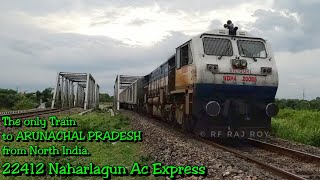 Train to ARUNACHAL PRADESH  22412 ANVT  NHLN AC Express with SGUJ WDP4 Creates Awesome track sound [upl. by Airahcaz]