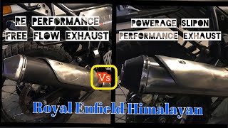 PowerAge Slipon Exhaust vs Re Freeflow performance Exhaust Royal Enfield Himalayan  BS3 BS4 BS6 [upl. by Laen]