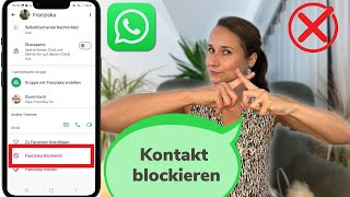 KONTAKT AUF WHATSAPP BLOCKIEREN  Android [upl. by Nnylrats929]