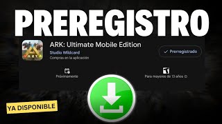 🔴¡YA ESTÁ AQUÍ Preregistro de Ark Ultimate Mobile Edition [upl. by Emmit]