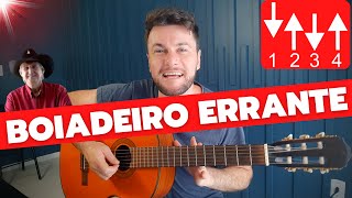 Com Tocar  Boiadeiro Errante  Violão SIMPLIFICADO [upl. by Lamraj130]