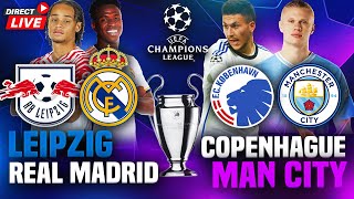 🔴RB LEIPZIG  REAL MADRID  COPENHAGUE  MANCHESTER CITY  🏆LIGUE DES CHAMPIONS  CHAMPIONS LEAGUE [upl. by Cirnek]