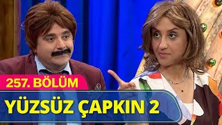 Yüzsüz Çapkın 2  Güldür Güldür Show 257Bölüm [upl. by Hillyer]