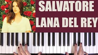 HOW TO PLAY SALVATORE  LANA DEL REY [upl. by Bocaj]