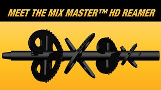 Meet the Mix Master™ HD reamer [upl. by Nahor]