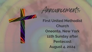 Announcements for the week of 842024 First United Methodist Church Oneonta NY [upl. by Adlih]