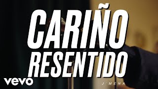 j mena  Cariño Resentido Official Video [upl. by Akemej]