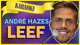 André Hazes  Leef  Sterren NL Karaoke [upl. by Sharpe544]