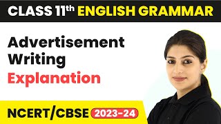 Advertisement Writing  Explanation  Class 11 English Grammar 202324 [upl. by Aiasi]