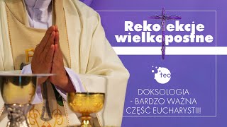 Rekolekcje wielkopostne 2021 o Eucharystii cz 15 Prowadzi o Zbigniew Ptak OSPPE [upl. by Otirecul]