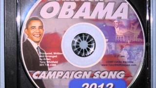 2012 Barack Obama Campaign Song Composed by Tony Whitfield [upl. by Kurth329]