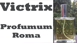 Victrix Profumum Roma Fragrance Review [upl. by Ormond489]