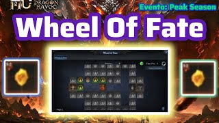 MU Dragon Havoc  Wheel Of FatePeak Season [upl. by Nyre772]