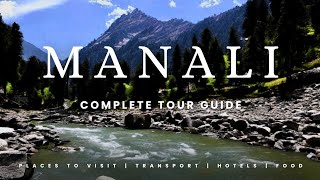 MANALI COMPLETE TOUR GUIDE manali tour turnip mountains travel facts motivation trip love [upl. by Aohsoj]