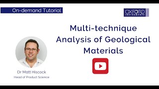 Multitechnique Analysis of Geological Materials [upl. by Ahtenek564]