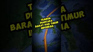 Tembok Diantara Barat Dan Timur Indonesia [upl. by Teodoor]