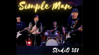 Simple Man  Lynyrd Skynyrd  Cover by Studio 351 [upl. by Letizia]