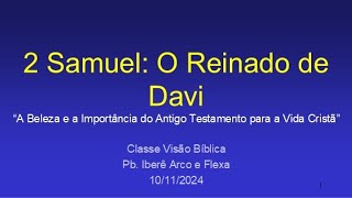 Escola Dominical 2º semestre 2024  O Reinado de Davi [upl. by Aisauqal]