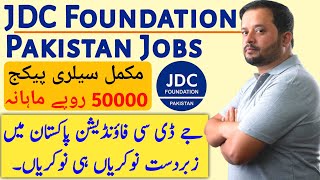 JDC Foundation Jobs In Karachi  Salary 50000 Monthly  JDC Free Rashan Jobs [upl. by Iago20]