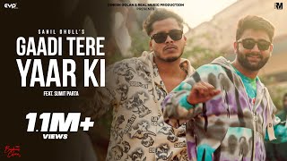 Gaadi Tere Yaar Ki Official Music Video  Sahil Dhull amp Sumit Parta  Haryanvi Song  Real Music [upl. by Azrim]