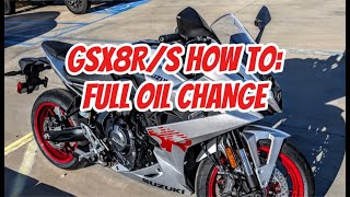 How To GSX8R FULL OIL CHANGE GSX8S [upl. by Chitkara]