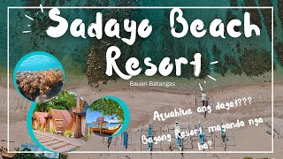 SADAYO BEACH RESORT  Bauan Batangas  AQUABLUE ANG DAGAT  BAGONG RESORT Maganda nga ba [upl. by Artemed343]