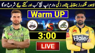 PSL 2024  Warm UP Match Lahore Qalandar VS Peshawar Zalmi All Matches Schedule And Time Table [upl. by Kcirneh]