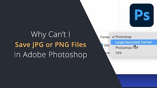 Photoshop Cant Save JPG or PNG Files  Not Able To Save JPG or PNG images in Adobe Photoshop [upl. by Nilorac]