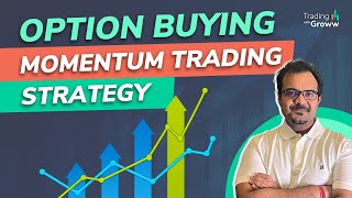 How To Do Momentum Trading  Momentum Trading Strategies  Option Buying Strategy For Intraday [upl. by Halyk]