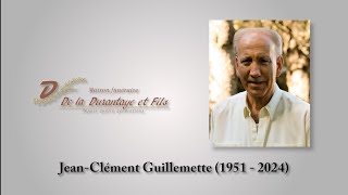 JeanClément Guillemette 1951  2024 [upl. by Edeline]