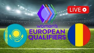 🔴 LIVE Kazakhstan vs Romania  Womens European Qualifiers [upl. by Oigroig]