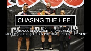 Chasing the heel hook Lachlan Giles rolling for ADCC 2019 [upl. by Kcirrez]