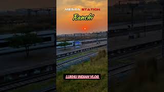 Meshra station Ranchi jharkhand viralvideo shortsvideo shortsfeed shorts short minivlog [upl. by Nnyletak]