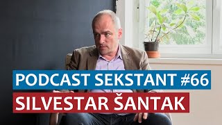 PODCAST SEKSTANT 66 SILVESTAR ŠANTAK [upl. by Foster]