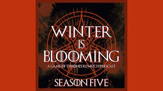 Winter is Blooming • Game of Thrones 502 • “The House of Black and White” [upl. by Ynnattirb]