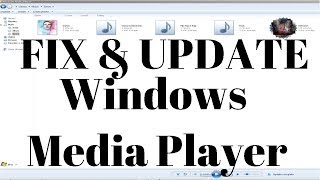 Update Windows Media Player Music amp Fix Issues [upl. by Neelloc]