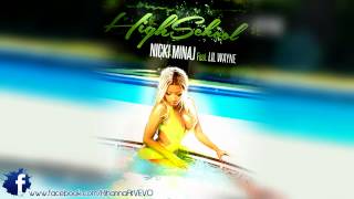 Nicki Minaj feat Lil Wayne  High School [upl. by Kleiman440]